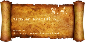 Michler Arszlán névjegykártya